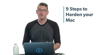 9 steps to harden your mac