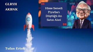 Glryh Hisse Analizi - Akbnk Hisse Analizi Akbank Hisse Yorumu - Güler Yatırım Holding Hisse Yorumu