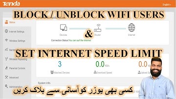 How to block and unblock WIFI users on Tenda Router | Set Internet speed limit on Tenda Router