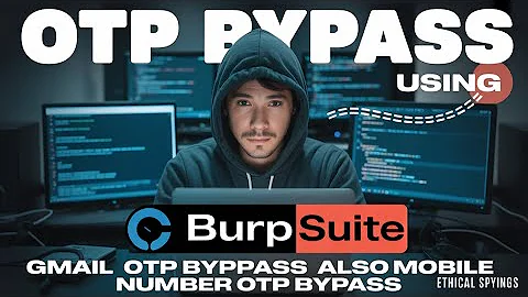 BURP SUITE [ OTP BYPASS ]  FOR EDUCATIONAL PURPOSE ONLY..