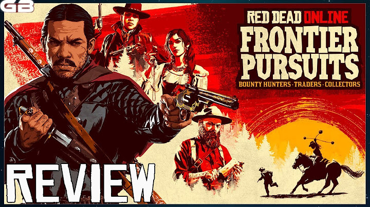 Red dead online frontier pursuits review năm 2024