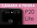 CÁMARA A PRUEBA - HUAWEI P20 LITE EN ESPAÑOL