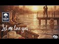 Let me love you - Whiskey &amp; Roses