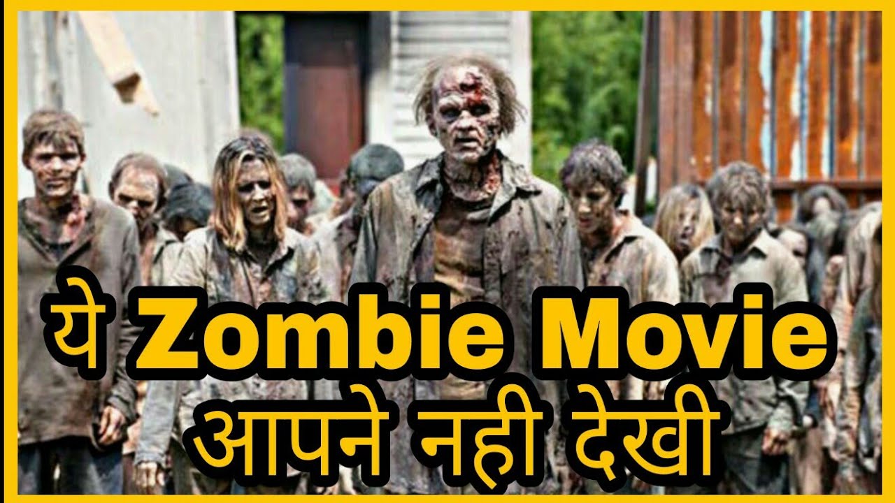 The Zombie Movie In Hindi 100 Movies Daily
