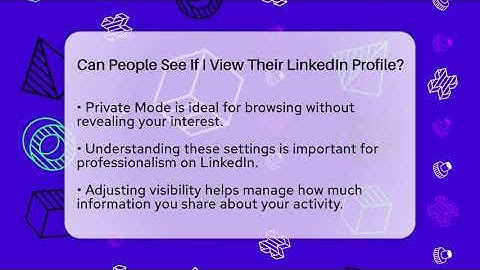 Can People See If I View Their LinkedIn Profile? - Everyday-Networking