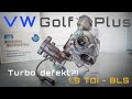 VW GOLF V 1.9 TDI BLS - Turbolader kaputt | Diagnose | Reparatur