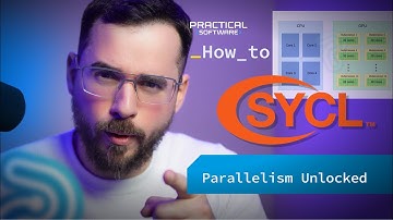 Unlocking Parallelism: SYCL