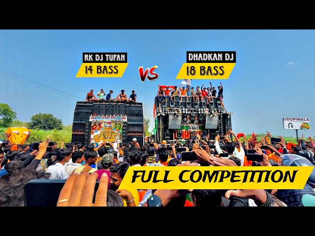 Dj Dhadkan Vs Rk Dj Tufan || Full Competition class=