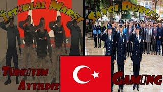 ☪Türkiyem Ayyıldız Gaming | Saygı duruşu ve İstiklal Marşı |☪