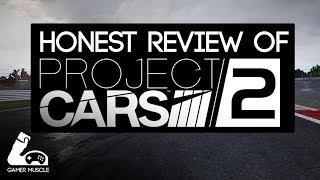 PROJECT CARS 2 - HONEST REVIEW -  GOOD / BAD / SIMCADE ?