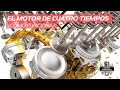 ¿Cómo Funciona un Motor de Cuatro Tiempos?