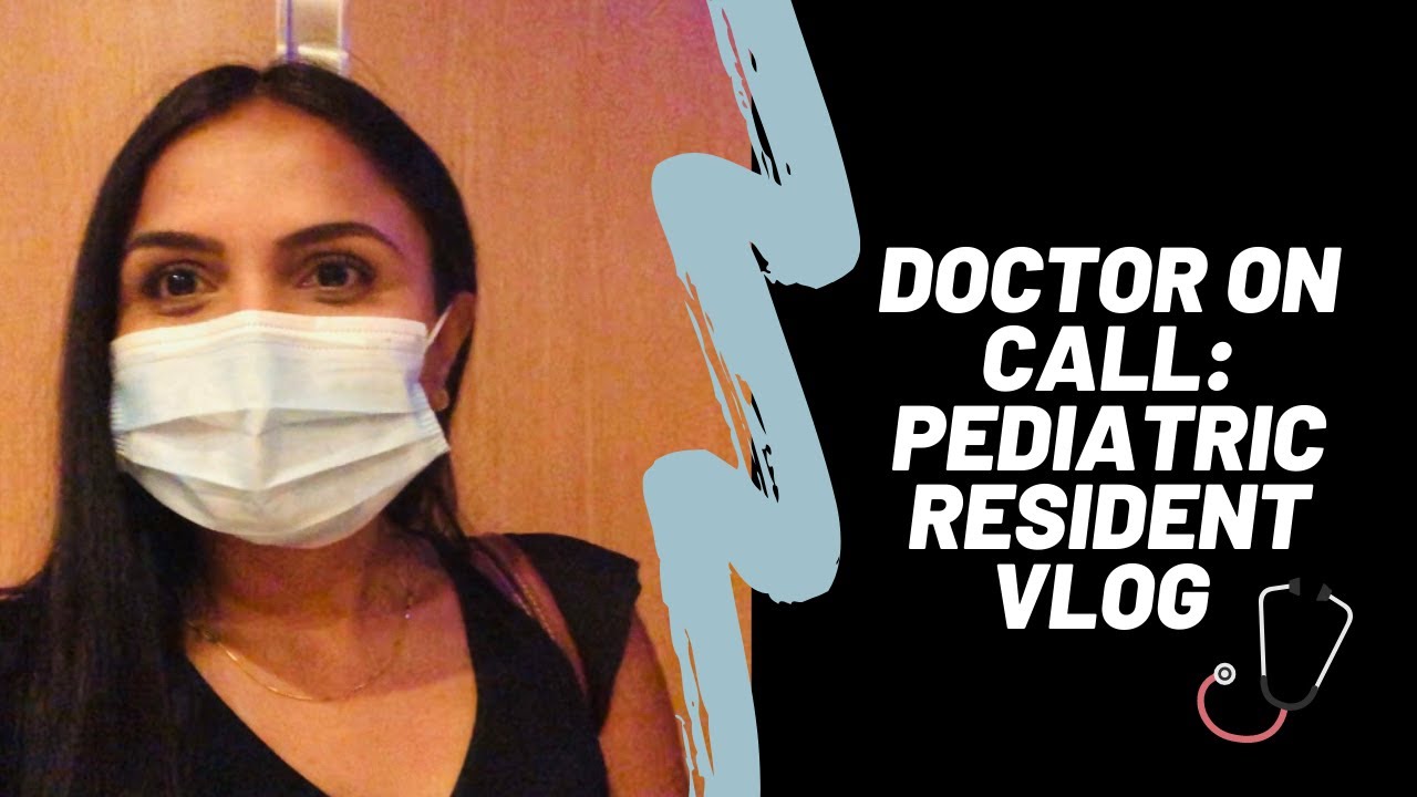 Day in the Life of a Doctor: Weekend Call as a Pediatric Resident - YouTube