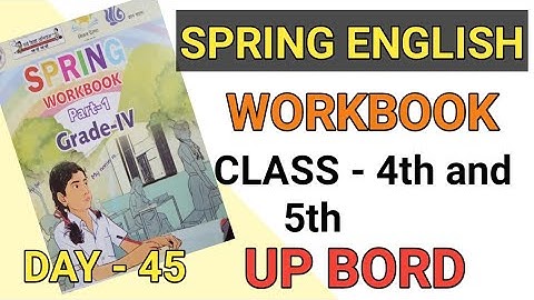 UP BOARD CLASS - 4th || SPRING WORKBOOK ||| DAY - 45 || PART - 1 REVISION