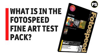 Which papers are in Fotospeeds Fine Art Matt Textured Test Pack