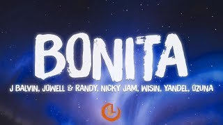 J Balvin, Jowell, Randy, Nicky Jam, Wisin, Yandel, Ozuna - Bonita Remix (Letras)