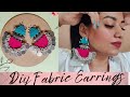 Diy - Fabric earrings // Super Creative Fabric Earrings Idea // Fabric Jewellery making ideas