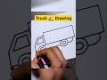 How to draw truck Easy Drawing for kids | Truck Drawing Step by Step | ट्रक की ड्राइंग