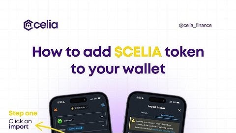 how to add Celia Token to your trust wallet ( how to add Celia contract address easily)