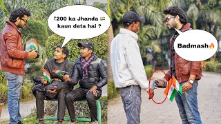 Badmash Forcefully Selling Tiranga  Prank Happy Republic Day | Zia Kamal