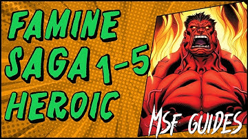 Famine Saga Heroic 1-5 | Marvel Strike Force