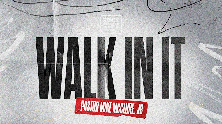 Just Jesus // Walk In It // Pastor Mike McClure Jr. 11:30AM Service