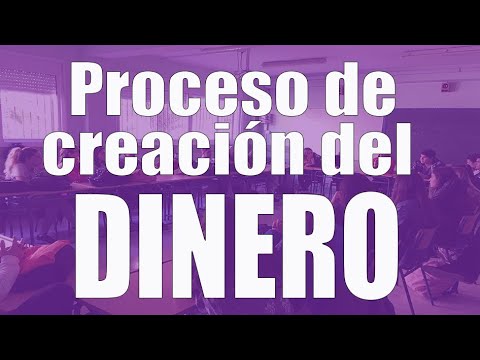 Video: ¿Cuál es el proceso de creación de dinero?