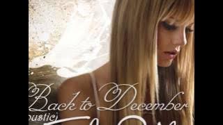 Taylor swift- back to december (Acoustic)- ringtone