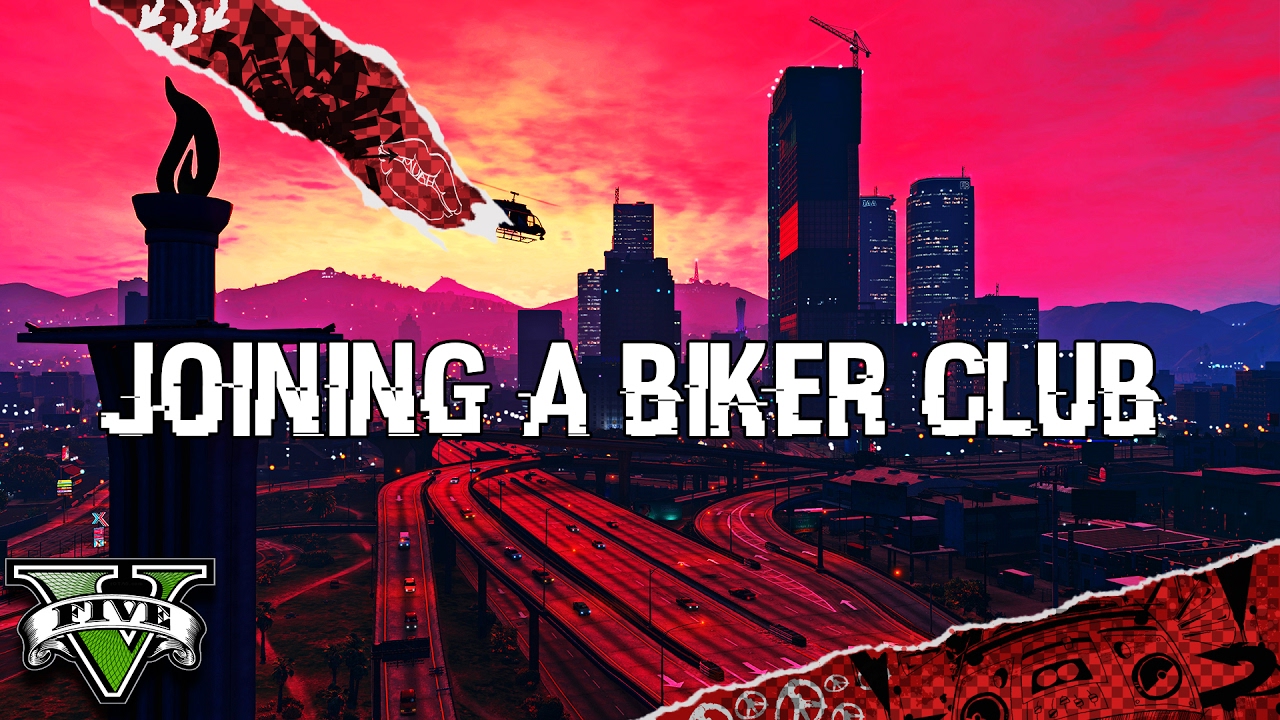 JOINING A BIKER CLUB Grand Theft Auto V Online 03 YouTube 