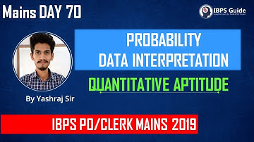 MAINS DAY 70 | PROBABILITY DI | IBPS PO/CLERK MAINS 2019 | By Yashraj Sir