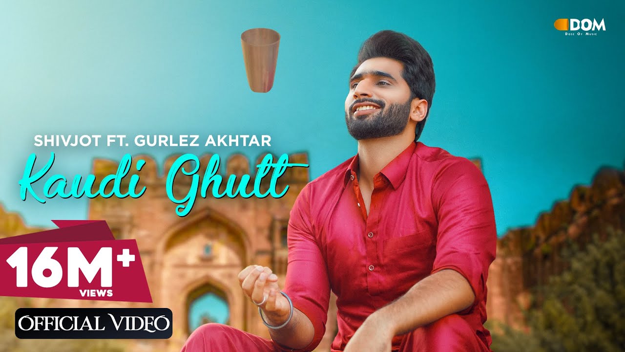 Kaudi Ghutt Official Video Shivjot Ft Gurlez Akhtar  The Boss  Dose of Music