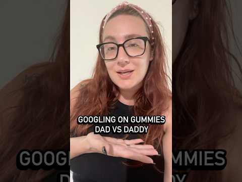 Dad vs Daddy #fathersday #dad #daddy #funny #googlingongummies