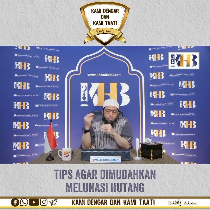Tips Agar Dimudahkan Melunasi Hutang - Ustadz Dr.Khalid Basalamah