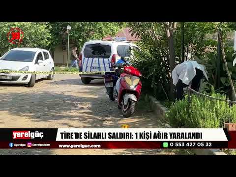 Tire'de silahlı saldırı,