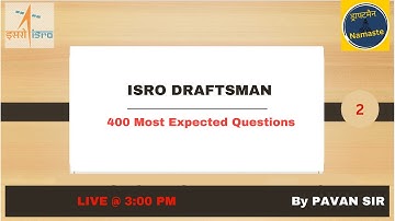 ISRO DRAFTSMAN QUESTION PAPER   /  DRAFTSMAN PRACTICE  PAPER BY PAVAN SIR/ISRO USRC/ DMC Questions