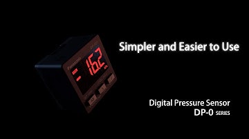 Simpler and Easier to Use. For gas Digital Pressure Sensor DP-0 - Panasonic