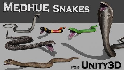 Medhue Snakes for Unity3D