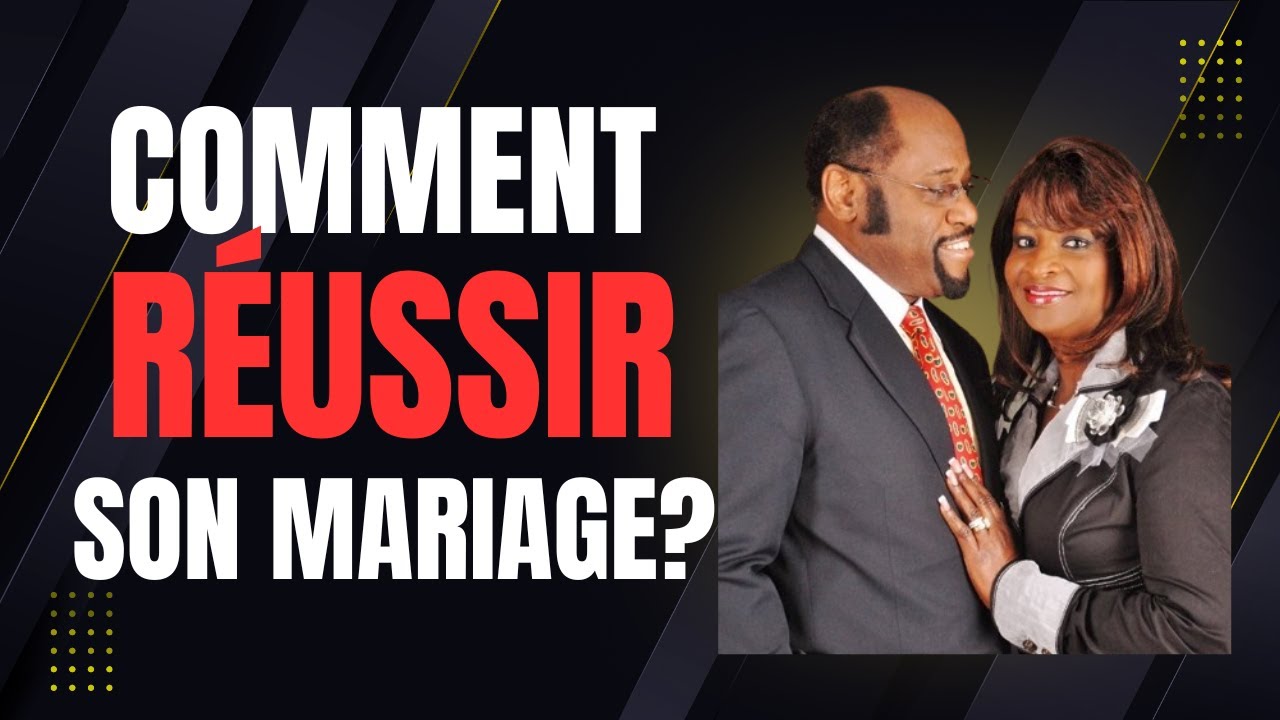 Les Clés du Mariage – Résumé Complet du Livre de Myles Munroe | Bâtir un Mariage Solide selon Dieu