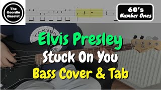 Elvis Presley - Stuck On You - Bass cover with tabs