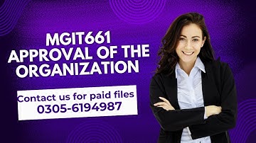 MGIT661 Assignment no 1 approval of the organization  solution   ORGANIZATIONAL ANALYSIS REPORT 2025