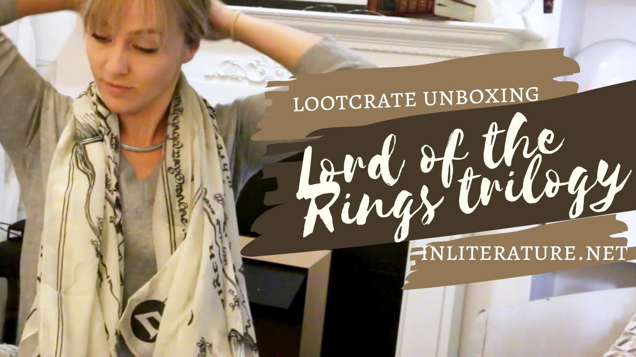 What The Dad Said - Loot Crate, Lord of the Rings