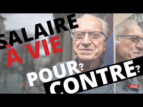 🎙SALAIRE A VIE : POUR OU CONTRE?