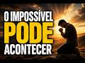 DEPOIS DESSA ORAÇÃO… SUA VIDA NÃO SERÁ MAIS A MESMA