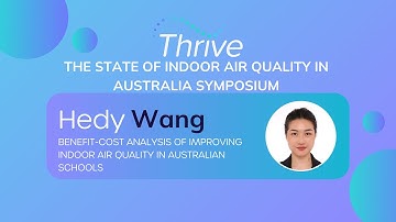 Hedy Xu Wang  |  Benefit-cost analysis of improving air quality in Australian schools