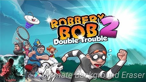 Robbery Bob 2: Double Trouble (Lvl. 1-10) - iOS / Android - Gameplay Video  Part 1