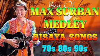 Best of MAX SURBAN MEDLEY 2026🎸Non-Stop Bisaya Comedy Hits (Full Album) 😂