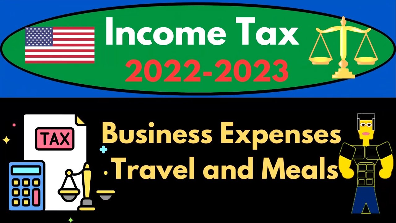 Business Expenses Travel and Meals 6610 Income Tax Preparation 2022 - 2023