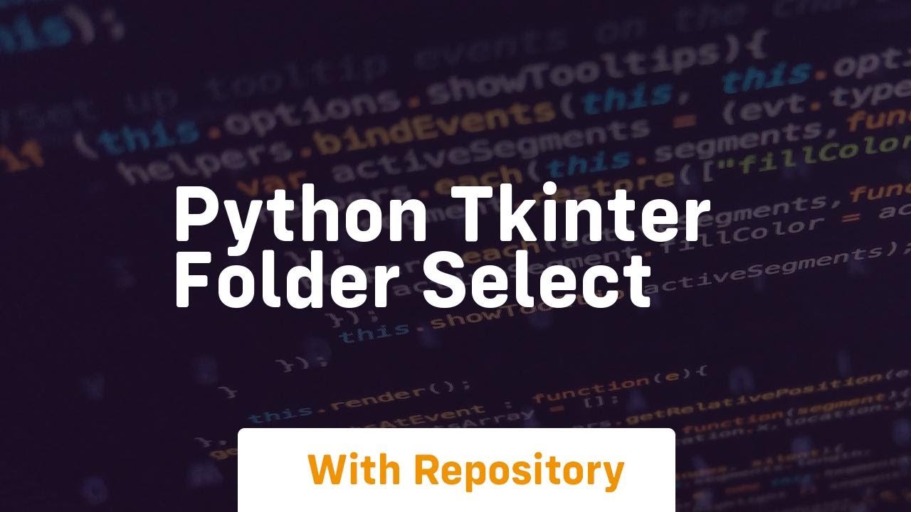 python tkinter folder select - YouTube