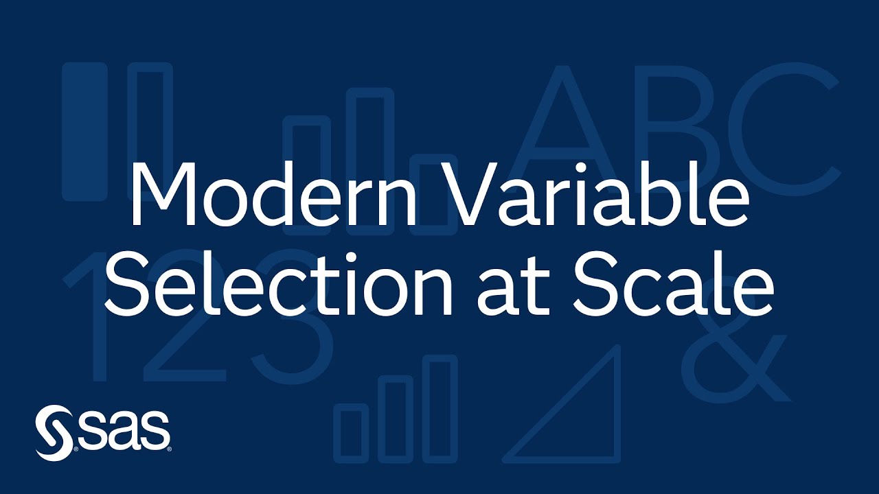 Modern Variable Selection at Scale Using SAS Viya and SAS Studio