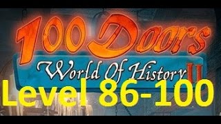 100 Doors World of History 2 - 100 дверей  мир истории 2 - Level 86 - 100  Walkthrough прохождение screenshot 3