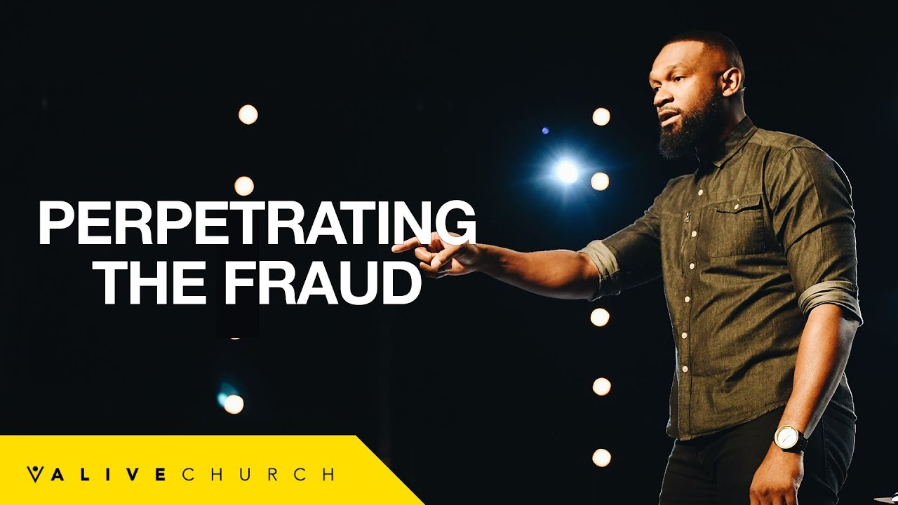Perpetrating The Fraud | Pastor Will Robertson